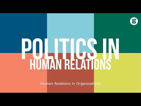 Politics in Human Relations
