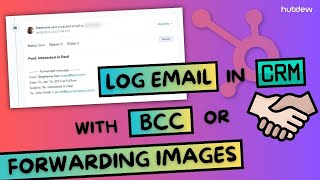How to log email in your CRM with the BCC or forwarding address.