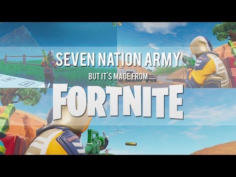 Seven Nation Army but it's made from Fortnite sounds [ First Attempt ]
