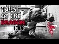 Never Skip Leg Day - Tails Of The Dragon - Ep. 3