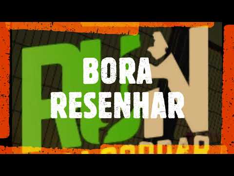 ABERTURA RUN BORA RESENHAR