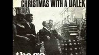 I'm Gonna Spend My Christmas With A Dalek - The Go Go's