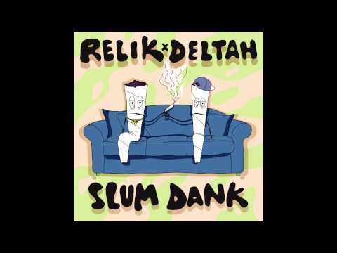 RELIK x DELTAH - OUTRO