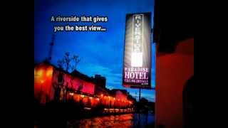preview picture of video 'RIVERSIDE PARADISE HOTEL, Malacca, Malaysia'