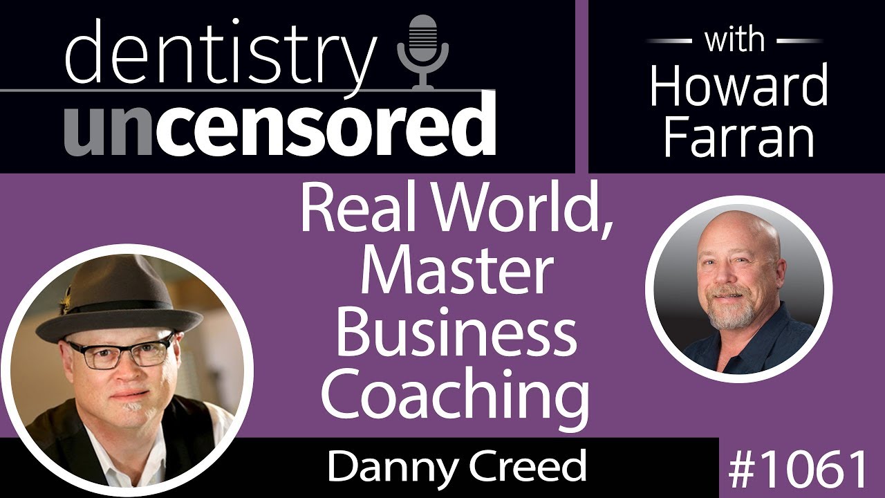 1061 Real World, Master Business Coaching with Danny Creed