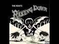 The Roots - Rising Down 