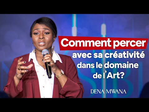 Dena Mwana - Comment percer dans le domaine de l'art? (avec Renathe Yao)