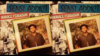 Sensi Addict Horace Ferguson