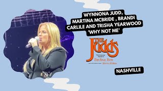 Wynnona Judd ‘Why Not Me’ in Nashville Feat Trisha Yearwood, Martina McBride and Brandi Carlile