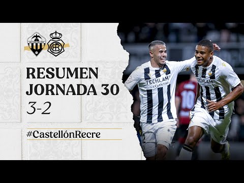 Resumen J30: CD Castellón 3-2 RC Recreativo (30-03-2024)