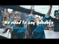 No need to say goodbye - Regina (lyrics)