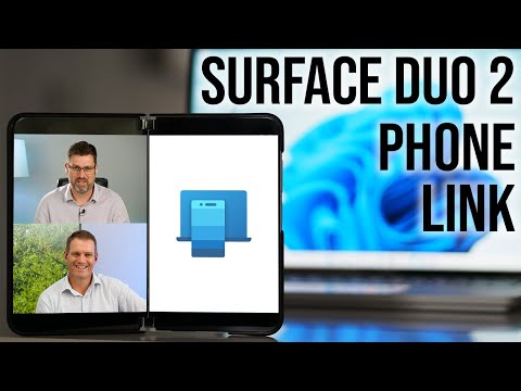 Using PHONE LINK with the Surface Duo 2!