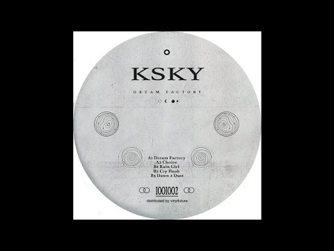KSKY - Dream Factory [10010 Records]