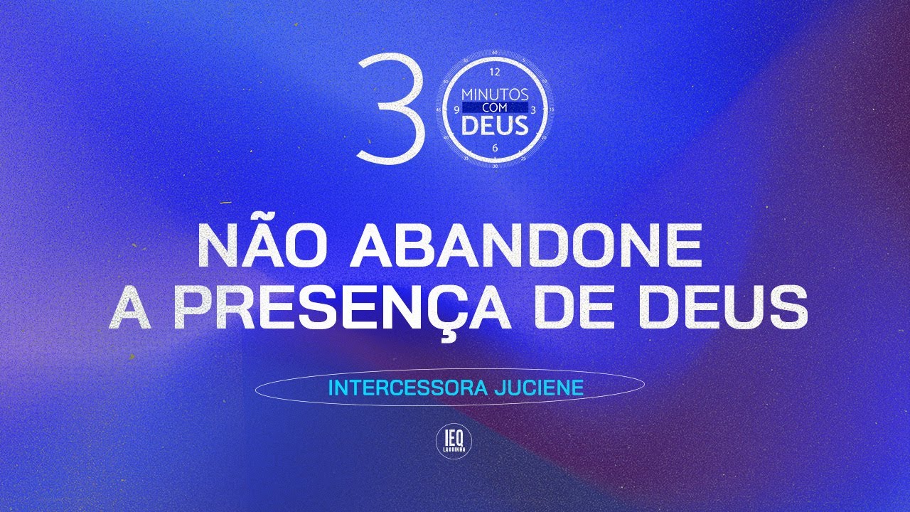 30 MINUTOSCOM DEUS // 🔴 AO VIVO
