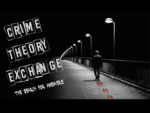 Crime Theory Exchange - 6 - Prosecutors and how they employ BAD Tactics to convict. PART 1