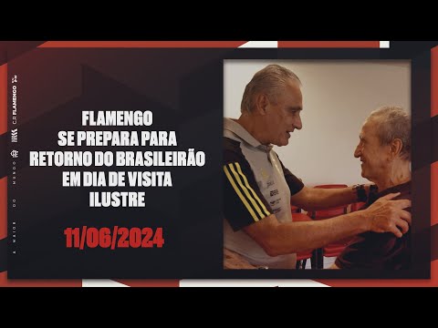 FLAMENGO PREPARES FOR THE BRASILEIRÃO'S RETURN ON THE DAY OF THE ILLUSTRATED VISIT
