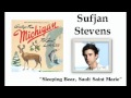 Sleeping Bear, Sault Saint Marie - Sufjan Stevens