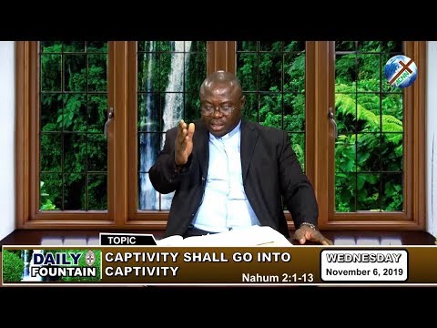 DAILY FOUNTAIN OF NOVEMBER 6, 2019 - THE REV'D CANON JOSEPH EGEONU