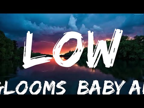 Glooms, Baby AK - low; (Official Music Video) [7clouds Release]  | Music one for me