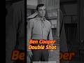 Ben Cooper - Double Shot!  #fastdraw #westernmovies #fastestactor