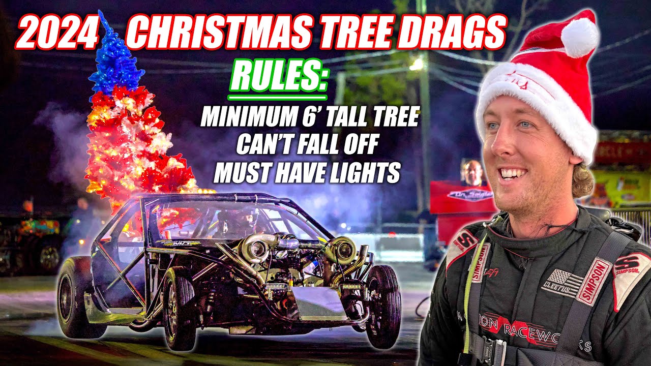 2024 Christmas Tree Drag Race WORLD CHAMPIONSHIP! Leroy Goes 6's! (FULL RACE)