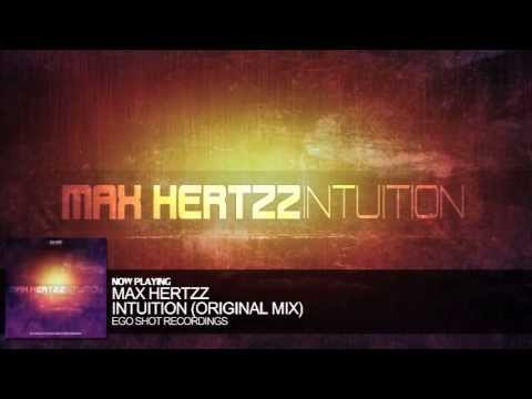 Max Hertzz - Intuition (Original Mix)