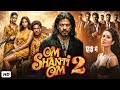 OM SHANTI OM 2 I Shahrukh Khan And Deepika Padukon I New Hindi Bollywood Full HD Movie I