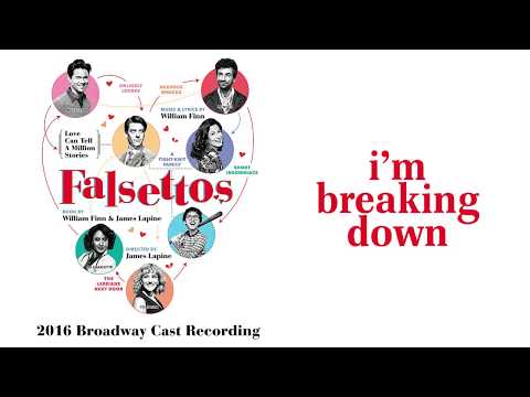 I'm Breaking Down — Falsettos (Lyric Video) [2016BC]