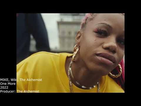 Sampled by the Alchemist: MIKE, Wiki & The Alchemist - One More (3)