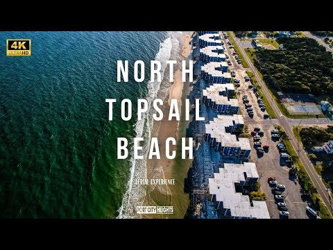 Welcome to North Topsail Beach, NC | Drone| Captured in 4k UHD!