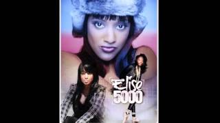 Elise 5000 ft. Mucho Deniro "The Way You Are"