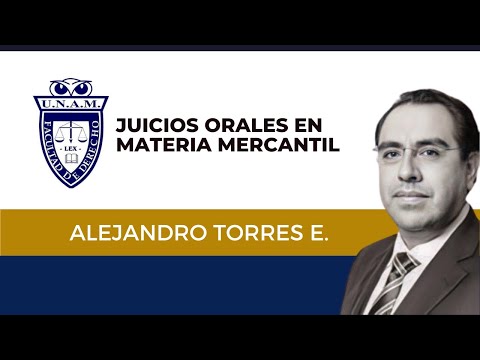 Juicios Orales en Materia Mercantil