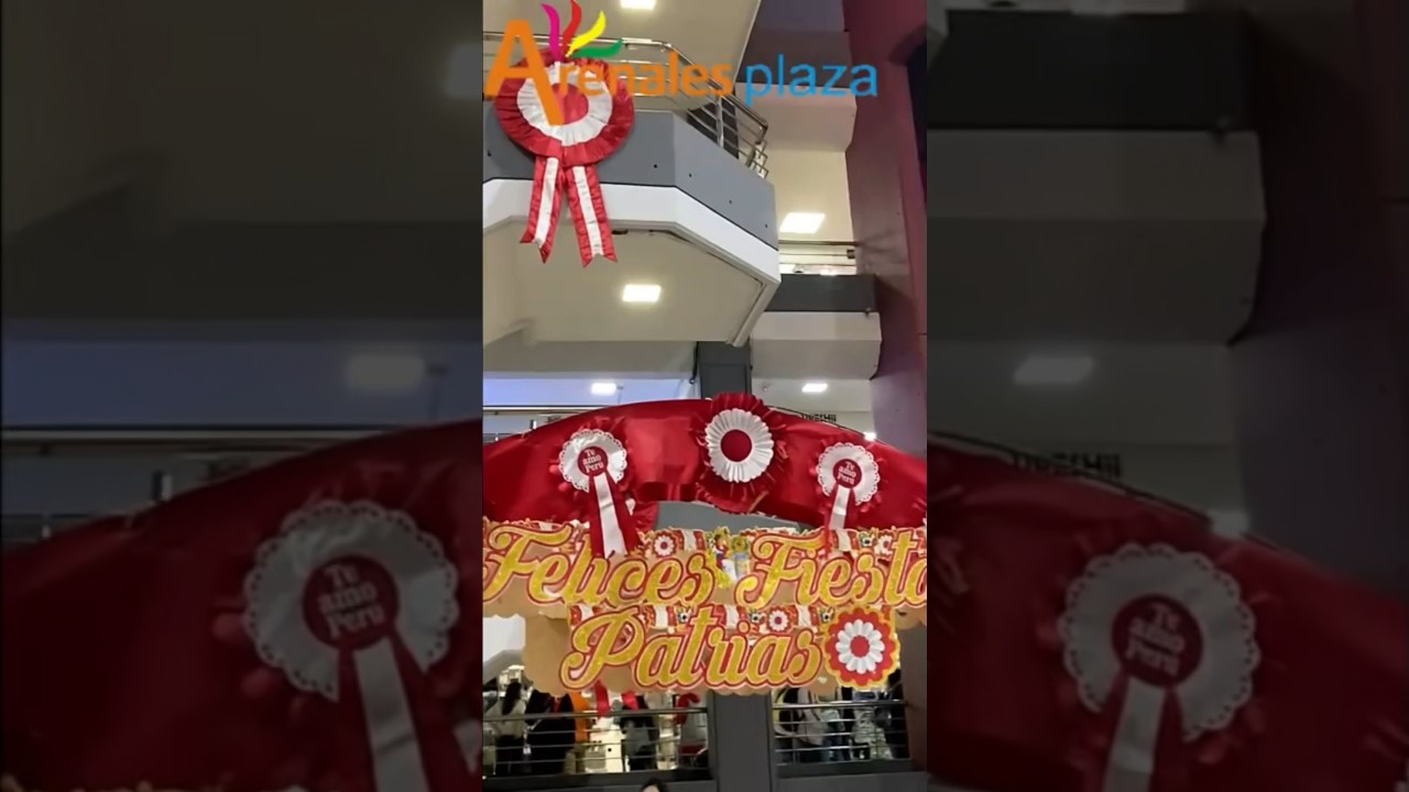 La decoración de las Felices Fiestas Patrias 2023 🇵🇪💙 en el Centro Comercial de Arenales