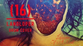 (16) - Landloper [DRUM COVER]