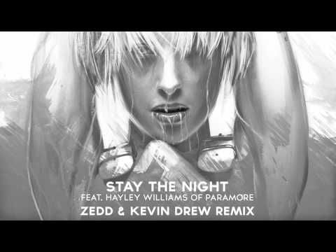 Zedd - Stay the Night (feat. Hayley Williams of Paramore) [Zedd & Kevin Drew Extended Remix]