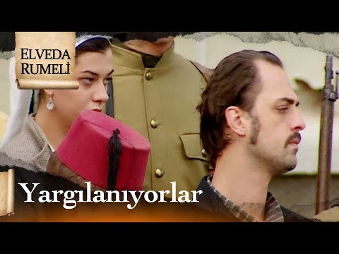 Manastır'da Zarife ve Alex yargılanıyor! - Elveda Rumeli 25. Bölüm