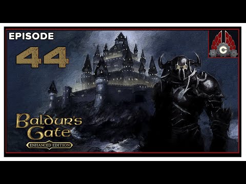 CohhCarnage Plays Baldur's Gate: Enhanced Edition - Episode 44
