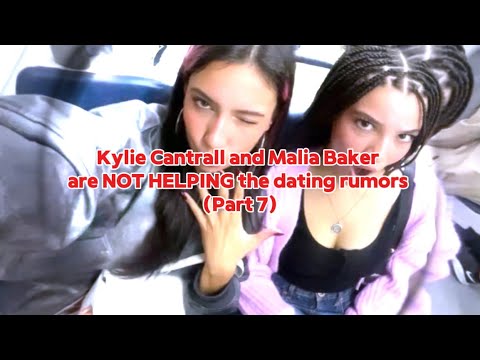 Kylie Cantrall and Malia Baker are NOT HELPING the dating rumors (part 7)