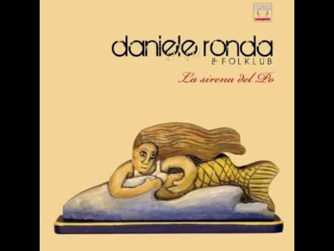 daniele ronda & FOLKLUB - 12 L'IRLANDA - album LA SIRENA DEL PO