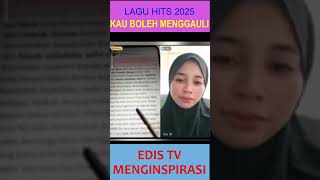 Download lagu KAU BOLEH MENGGAULI Lagu Hits 2025 Terinspirasi Dari Edis TV #shorts mp3