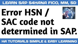 HSN/SAC Code not determined in SAP | SAP TUTORIALS
