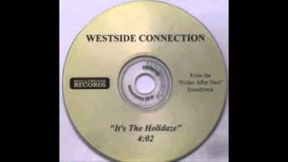 Westside Connection - The Holidaze ( Instrumental )