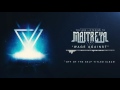 Maitreya Wage Against Album Stream