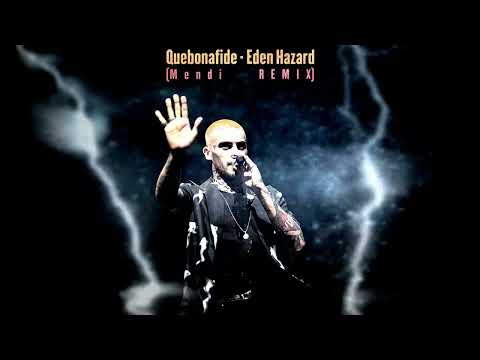 Quebonafide - Eden Hazard (Mendi Remix)