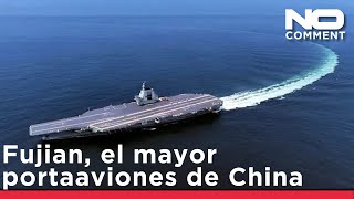 "Fujian", el portaaviones más avanzado de China entra en servicio