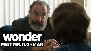 Wonder (2017 Movie) – Meet Mr. Tushman (Mandy Patinkin)