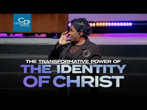 The Transformative Power of the Identity of Christ - Wednesday Morning Service