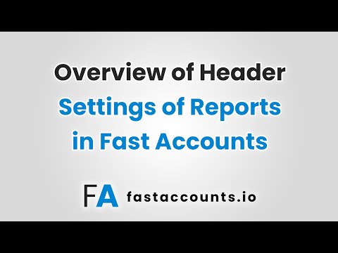 Overview of Header Settings of Reports