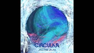 엠씨더맥스(M.C THE MAX)-Circular OP.2 (Restored) 1시간 재생_1hour