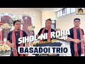Basadoi Trio Siholni Roha Cipt Erwin Malau